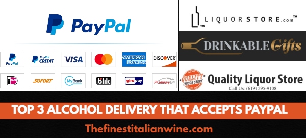 Top 3 alcohol delivery that accepts PayPal