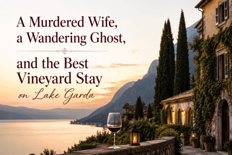 Sunset view of a luxury vineyard stay overlooking Lake Garda with text overlay reading "A Murdered Wife, a Wandering Ghost, and the Best Vineyard Stay on Lake Garda."